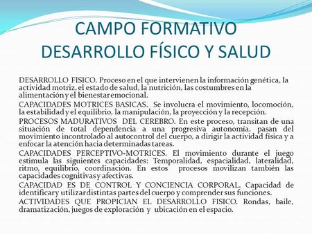 CAMPO FORMATIVO DESARROLLO FÍSICO Y SALUD