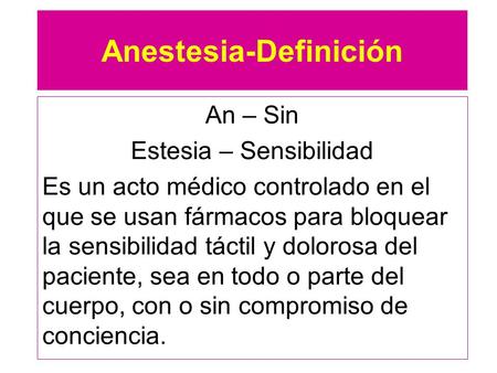 Anestesia-Definición