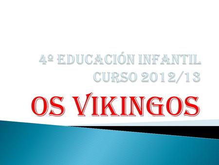 4º educación infantil curso 2012/13