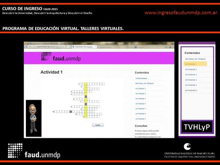 TVHLyP  CURSO DE INGRESO FAUD 2015