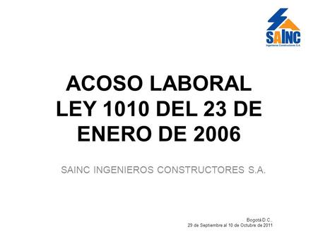 SAINC INGENIEROS CONSTRUCTORES S.A.