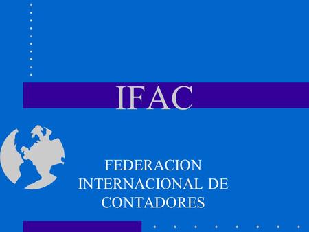 FEDERACION INTERNACIONAL DE CONTADORES