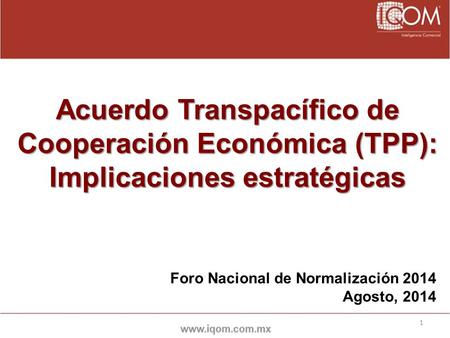 Acuerdo Transpacífico de Cooperación Económica (TPP):