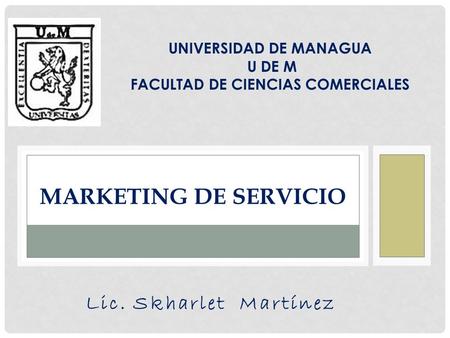 UNIVERSIDAD DE MANAGUA FACULTAD DE CIENCIAS COMERCIALES