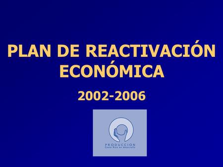 PLAN DE REACTIVACIÓN ECONÓMICA