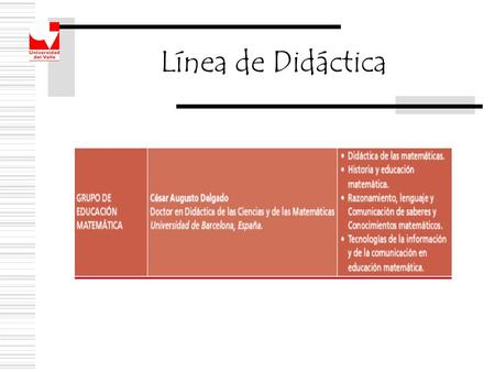 Línea de Didáctica.