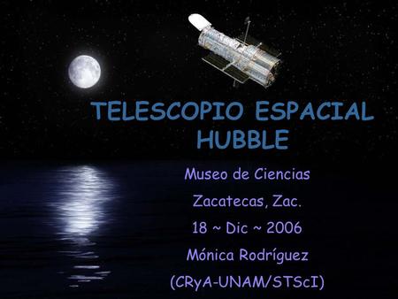 TELESCOPIO ESPACIAL HUBBLE