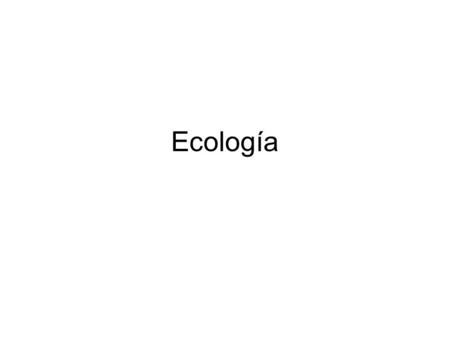 Ecología.