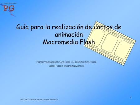 Guía para la realización de cortos de animación Macromedia Flash