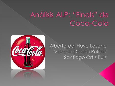 Análisis ALP: “Finals” de Coca-Cola