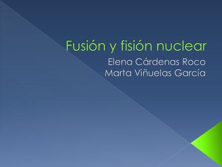 Fusión y fisión nuclear
