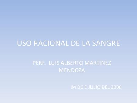 USO RACIONAL DE LA SANGRE