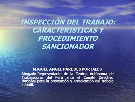 INSPECCIÓN DEL TRABAJO: CARACTERISTICAS Y PROCEDIMIENTO SANCIONADOR