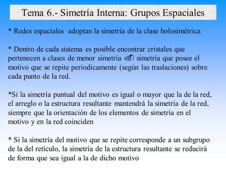 Tema 6.- Simetría Interna: Grupos Espaciales