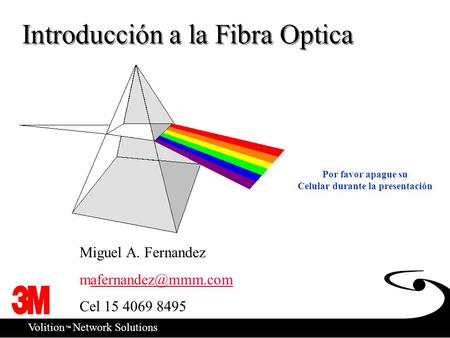 Introducción a la Fibra Optica