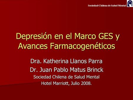 Depresión en el Marco GES y Avances Farmacogenéticos