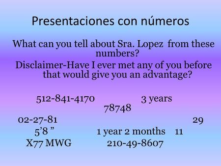 Presentaciones con números