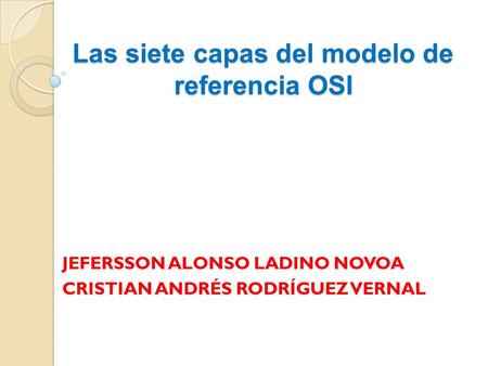Las siete capas del modelo de referencia OSI