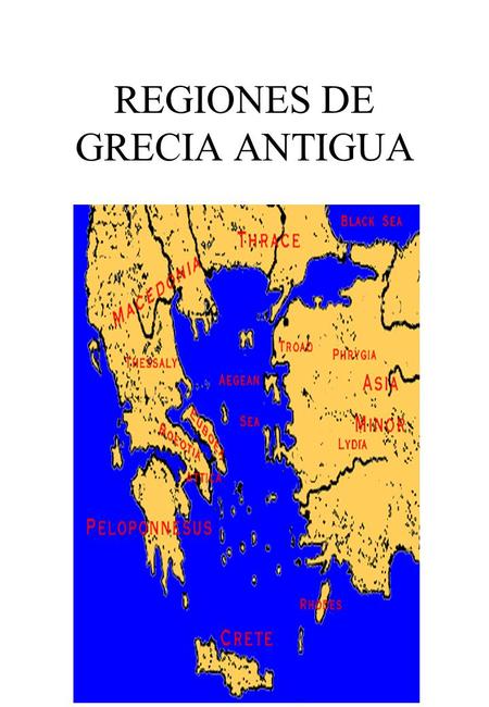 REGIONES DE GRECIA ANTIGUA