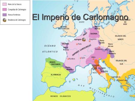 El Imperio de Carlomagno