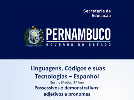 Linguagens, Códigos e suas Tecnologias – Espanhol