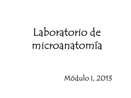 Laboratorio de microanatomía