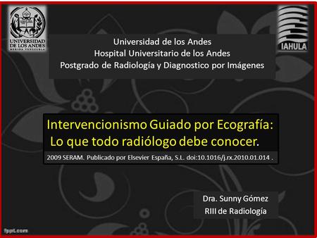 Dra. Sunny Gómez RIII de Radiología