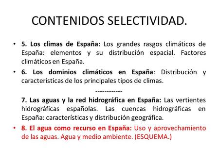 CONTENIDOS SELECTIVIDAD.