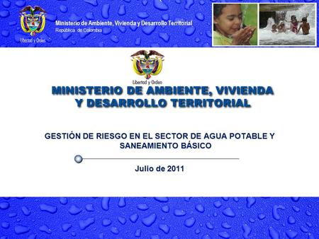 MINISTERIO DE AMBIENTE, VIVIENDA Y DESARROLLO TERRITORIAL