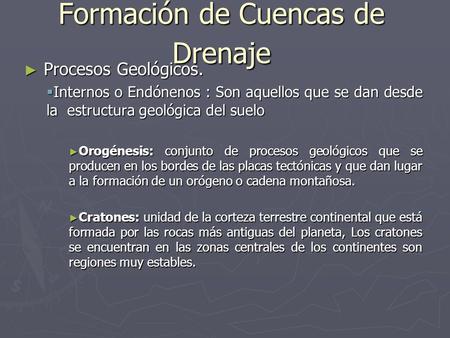 Formación de Cuencas de Drenaje