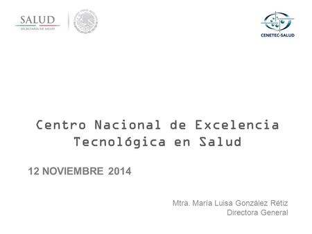 Centro Nacional de Excelencia Tecnológica en Salud