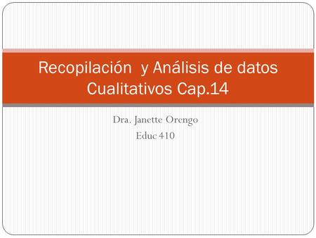 Recopilación y Análisis de datos Cualitativos Cap.14