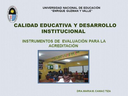 CALIDAD EDUCATIVA Y DESARROLLO INSTITUCIONAL