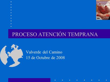 PROCESO ATENCIÓN TEMPRANA