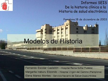 Modelos de Historia Informes SEIS De la historia clínica a la