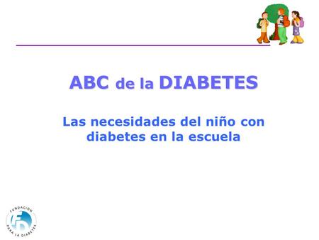 Las necesidades del niño con diabetes en la escuela