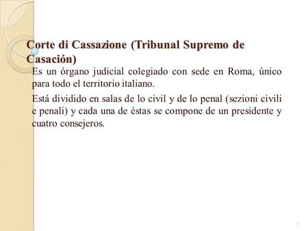 Corte di Cassazione (Tribunal Supremo de Casación)