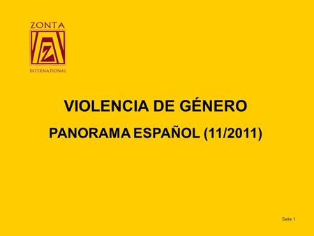 Seite 1 VIOLENCIA DE GÉNERO PANORAMA ESPAÑOL (11/2011)