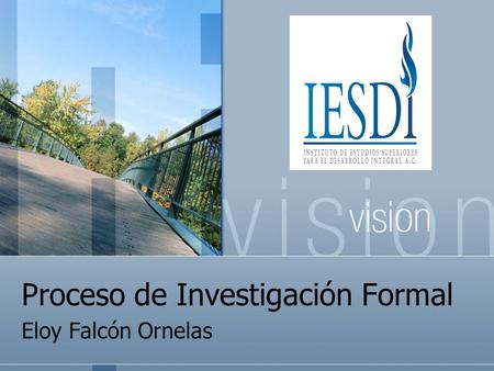 Proceso de Investigación Formal