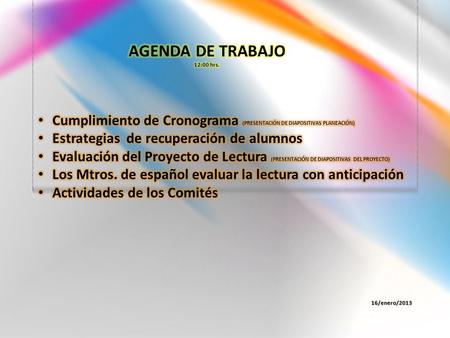 16/enero/2013. REGISTRO DE CUMPLIMIENTO DE LECTURA II Bloque Periodo del 12 de Nov. al 7 de Dic. SEMANAS GrupoRESPONSABLE T/MATUTINO LECTURAS REALIZADAS.