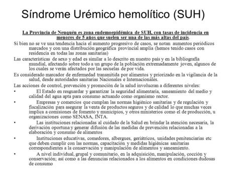 Síndrome Urémico hemolítico (SUH)