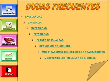 DUDAS FRECUENTES MENÚ EXCEDENCIAS LACTANCIA MATERNIDAD PATERNIDAD