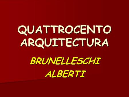 QUATTROCENTO ARQUITECTURA