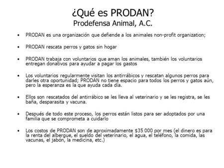 ¿Qué es PRODAN? Prodefensa Animal, A.C.