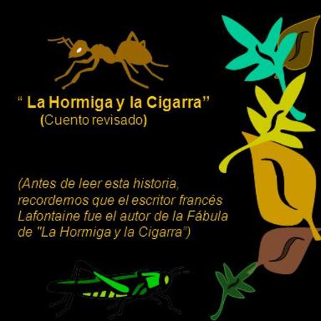 “ La Hormiga y la Cigarra”