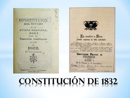 Constitución de 1832.