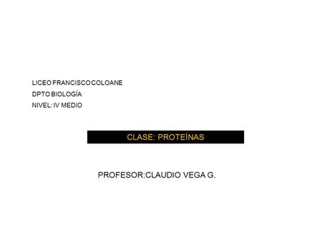 PROFESOR:CLAUDIO VEGA G.