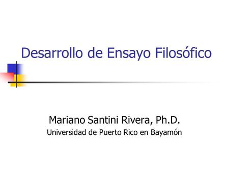 Desarrollo de Ensayo Filosófico