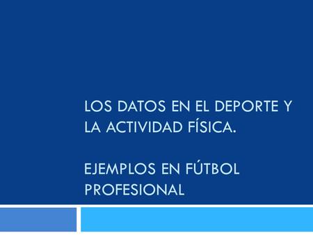 Los datos en el deporte y la actividad física