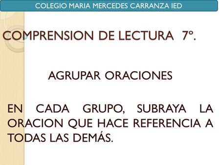 COMPRENSION DE LECTURA 7º.